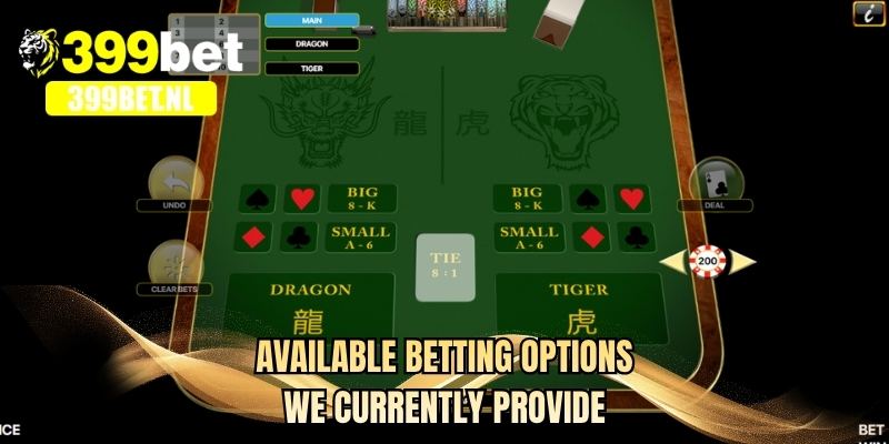 Available betting options we currently provide