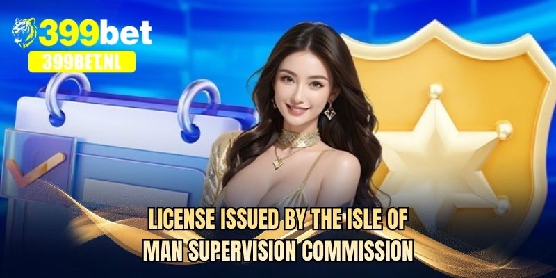License issued by the Isle of Man supervision commission