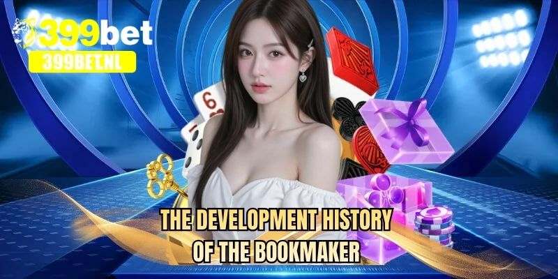 The development history of the bookmaker